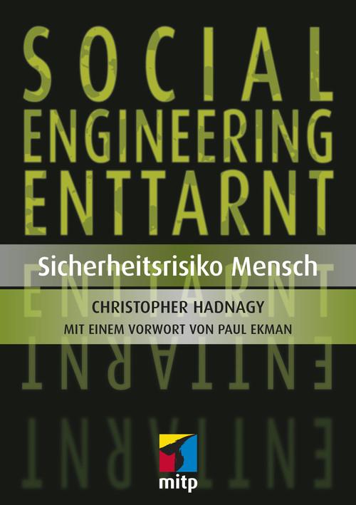 Social Engineering enttarnt - Christopher Hadnagy/ Paul Ekman