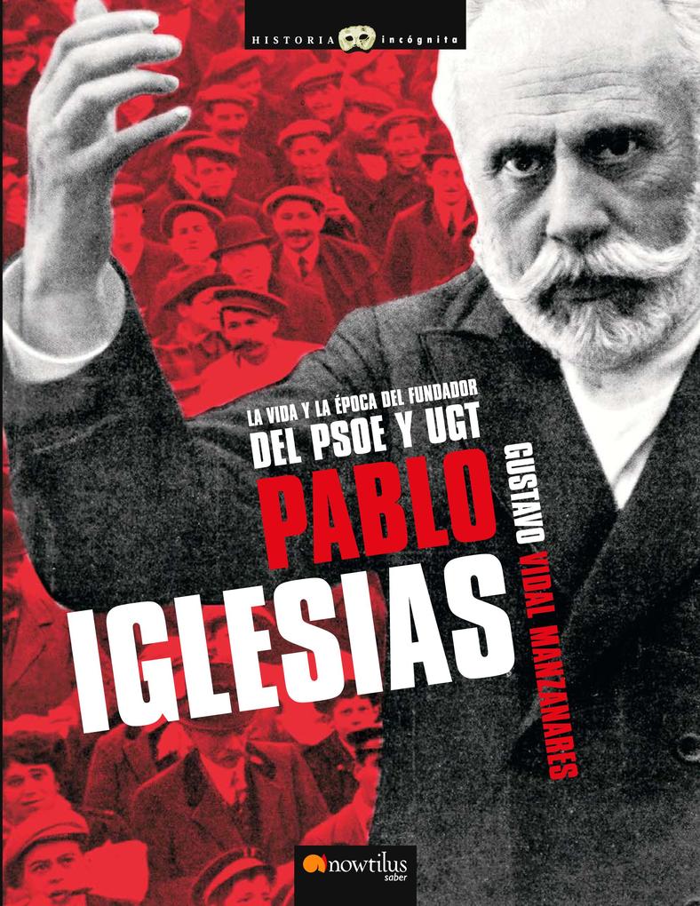 Pablo Iglesias - Gustavo Vidal Manzanares