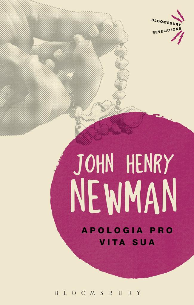 Apologia Pro Vita Sua - John Henry Newman
