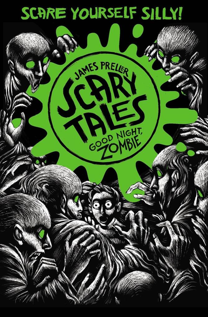 Good Night Zombie (Scary Tales 3)