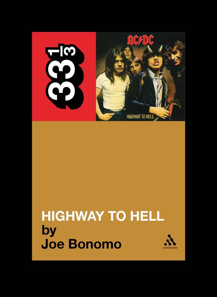 AC DC's Highway To Hell - Joe Bonomo