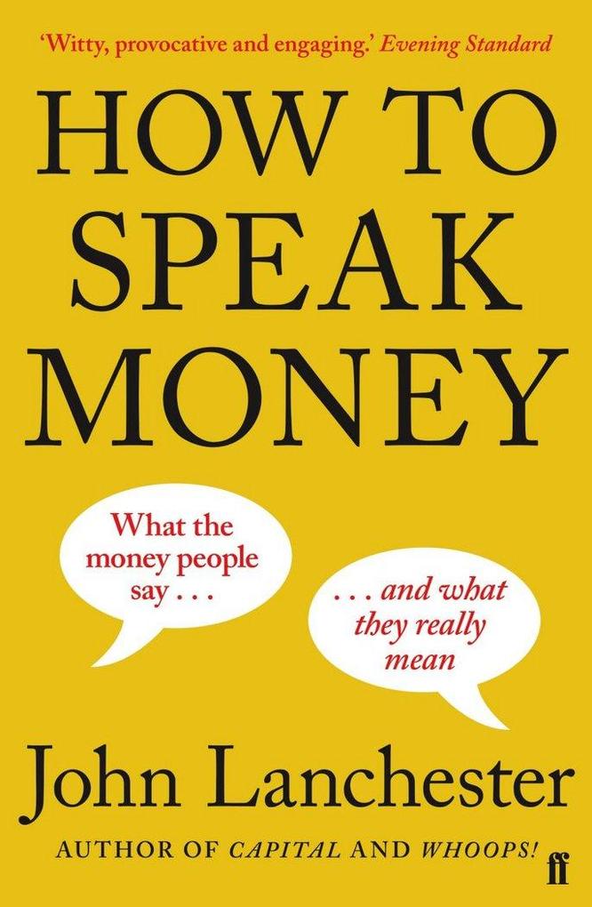 Faber And Faber Ltd. How To Speak Money - Bild 5