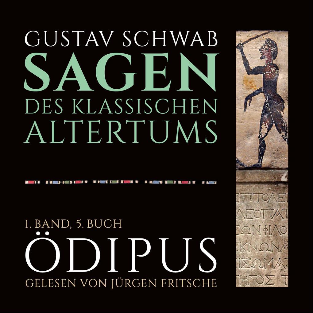Die Sagen des klassischen Altertums - Gustav Schwab