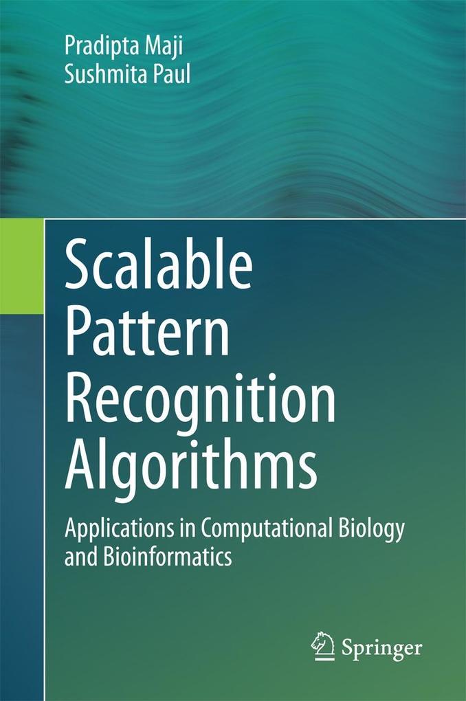 Scalable Pattern Recognition Algorithms - Pradipta Maji/ Sushmita Paul