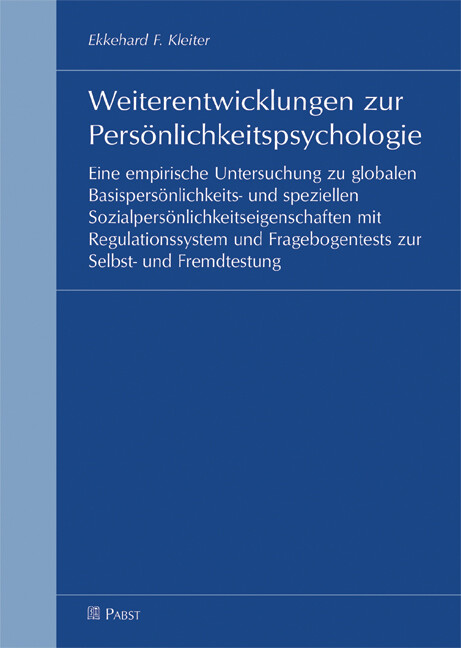 Weiterentwicklungen zur Persönlichkeitspsychologie - Ekkehard F. Kleiter