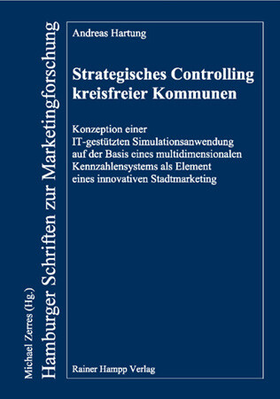 Strategisches Controlling kreisfreier Kommunen - Andreas Hartung
