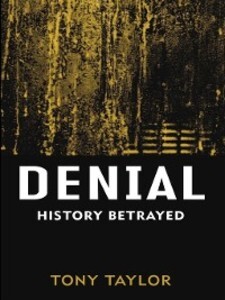 Denial als eBook von Tony Taylor - Melbourne University Press Digital
