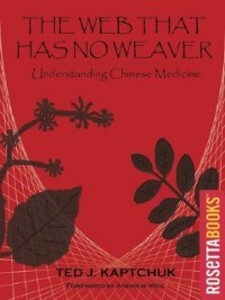 The Web Has No Weaver als eBook von Ted Kaptchuk - RosettaBooks