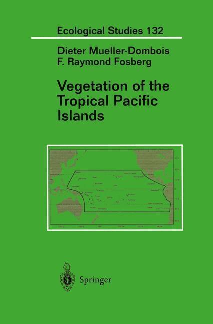 Vegetation of the Tropical Pacific Islands - F. R. Fosberg/ Dieter Mueller-Dombois