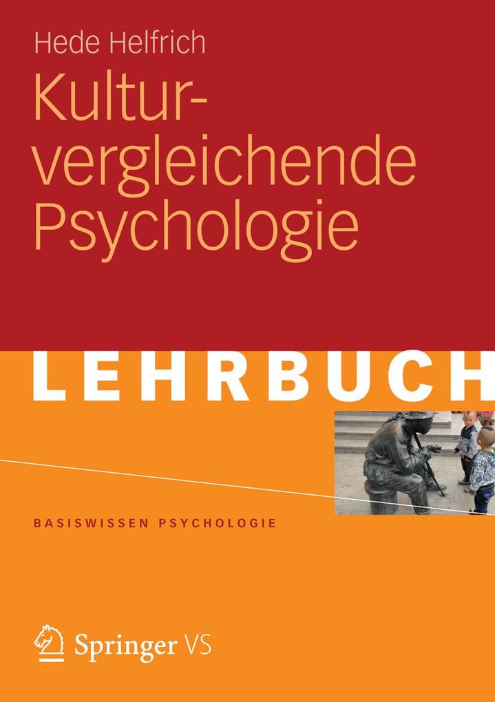 Kulturvergleichende Psychologie - Hede Helfrich