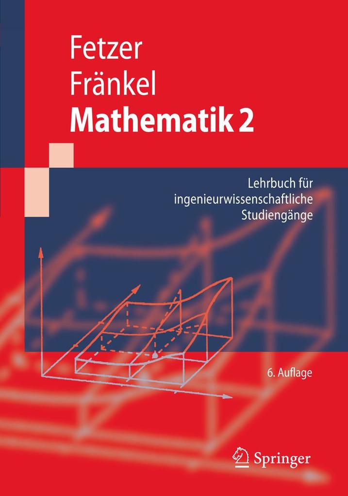 Mathematik 2 - Albert Fetzer/ Heiner Fränkel