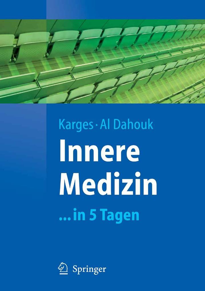 Innere Medizin - Wolfram Karges/ Sascha Al Dahouk