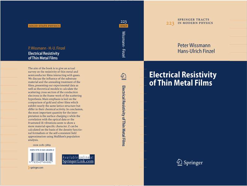 Electrical Resistivity of Thin Metal Films - Peter Wissmann/ Hans-Ulrich Finzel