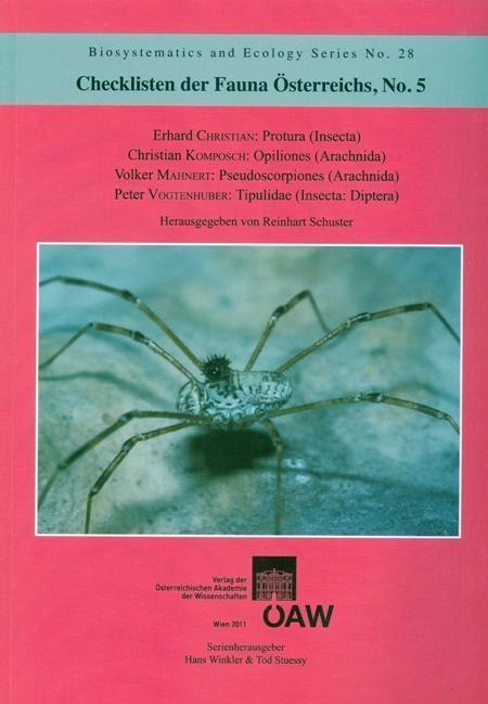 Checklisten der Fauna Österreichs No.5 Protura (Insecta) Opiliones (Arachnida) Pseudoscorpiones (Arachnida) Tipulidae (Insecta: Diptera)
