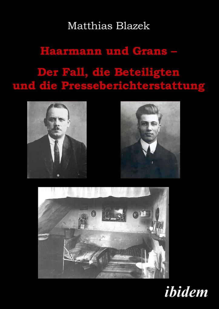 Haarmann und Grans - Matthias Blazek