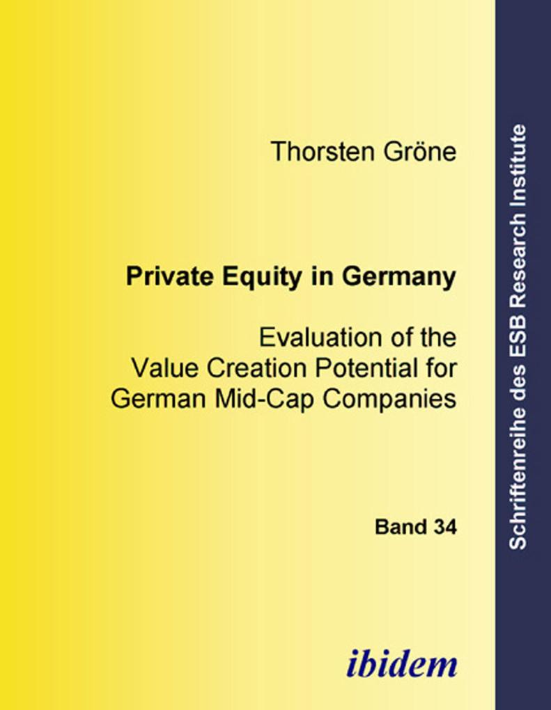 Private Equity in Germany als eBook von Thorsten Gröne - ibidem