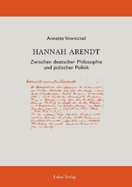 Hannah Arendt - Annette Vowinckel