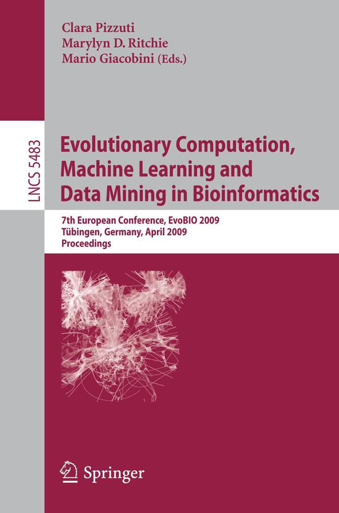 Evolutionary Computation Machine Learning and Data Mining in Bioinformatics