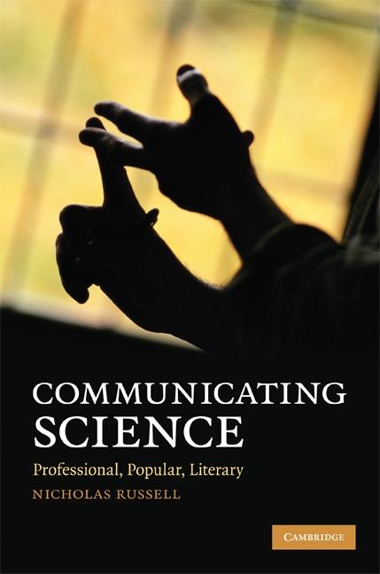 Communicating Science - Nicholas Russell