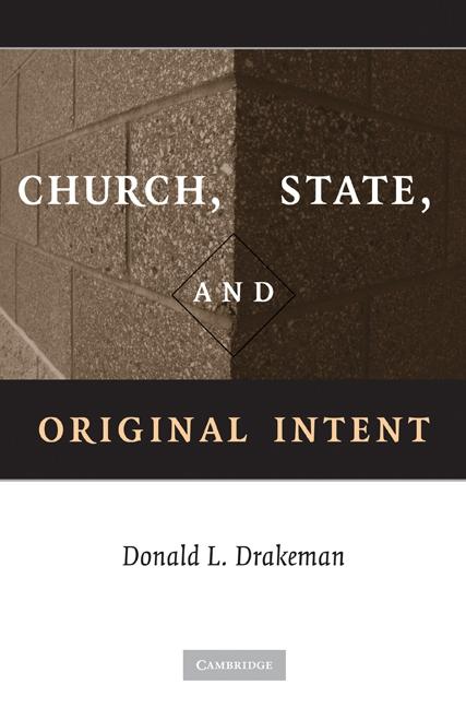 Church State and Original Intent