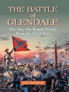 The Battle of Glendale als eBook von Jim Stempel - McFarland