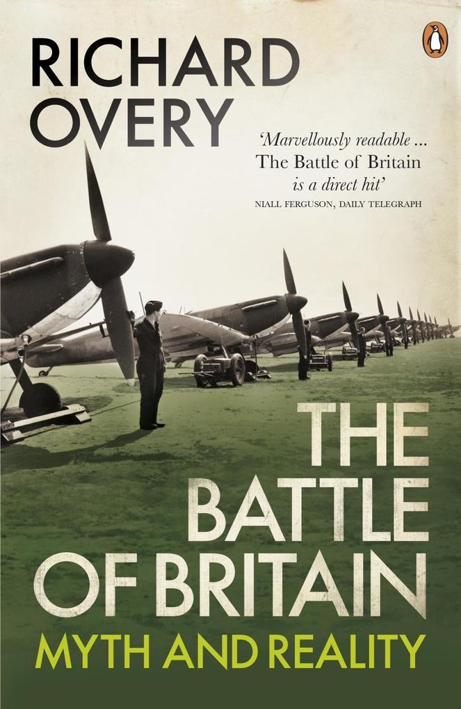 The Battle of Britain - Richard Overy