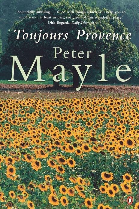 Toujours Provence - Peter Mayle