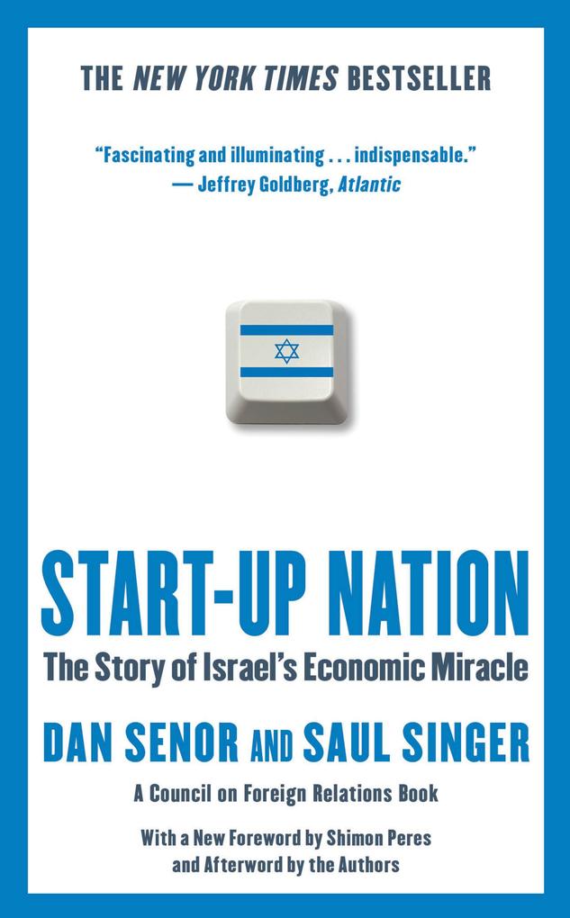 Start-up Nation - Dan Senor/ Saul Singer