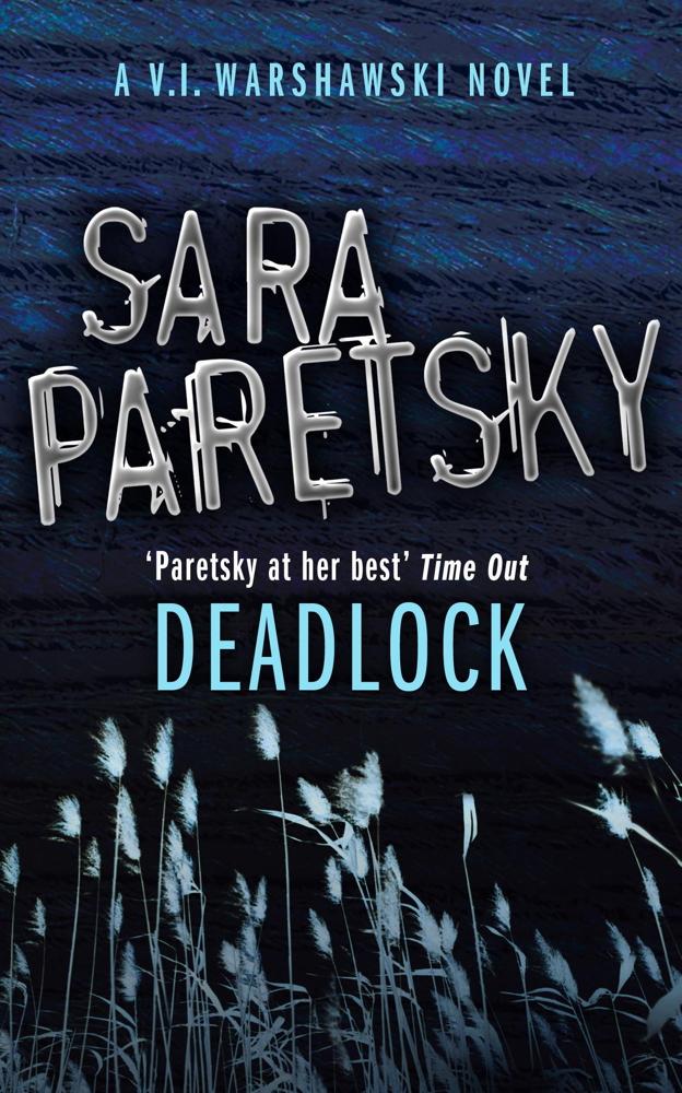 Deadlock - Sara Paretsky