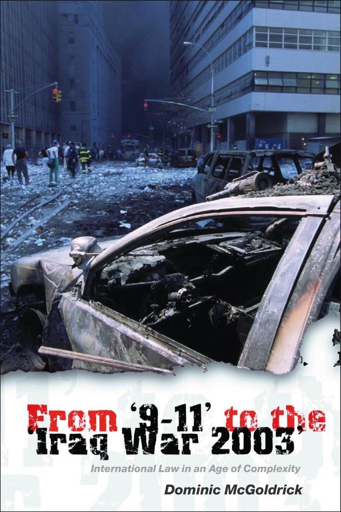 From '9-11' to the 'Iraq War 2003' - Dominic McGoldrick