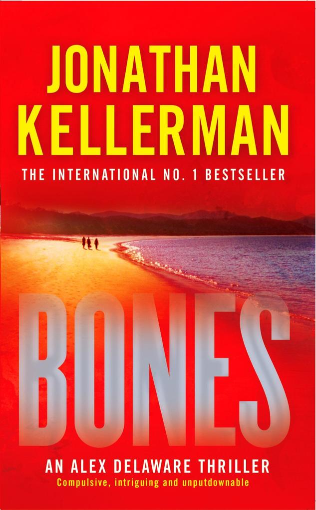 Bones (Alex Delaware series Book 23) - Jonathan Kellerman