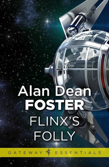 Flinx's Folly - Alan Dean Foster