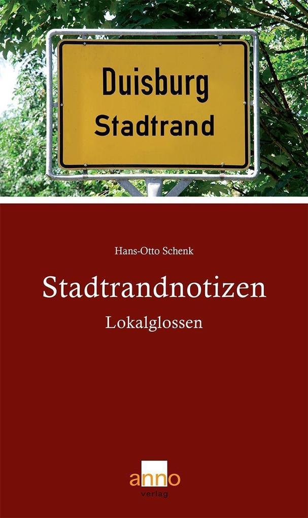 Stadtrandnotizen - Hans-Otto Schenk