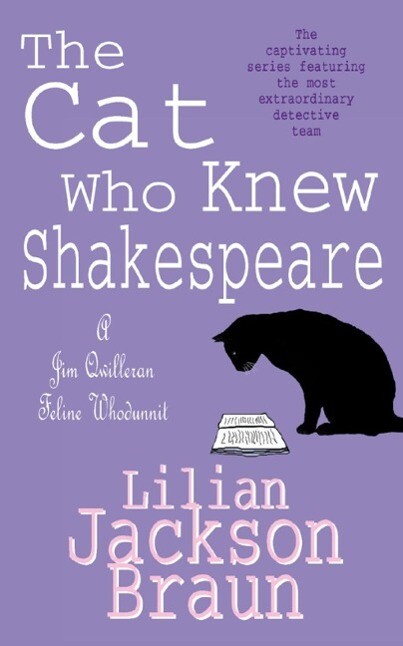 The Cat Who Knew Shakespeare (The Cat Who... Mysteries Book 7) - Lilian Jackson Braun