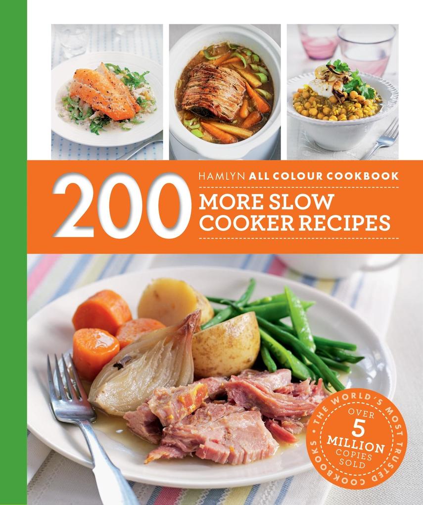 Hamlyn All Colour Cookery: 200 More Slow Cooker Recipes - Sara Lewis