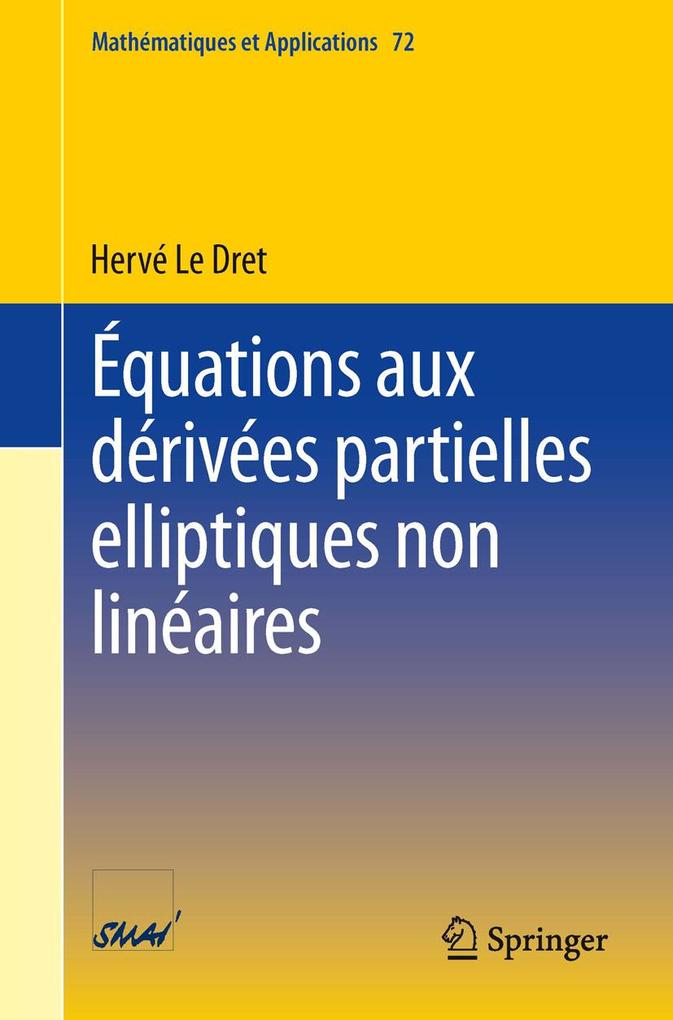 Équations aux dérivées partielles elliptiques non linéaires