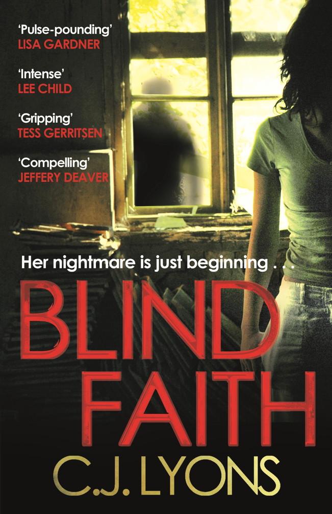 Blind Faith - C. J. Lyons