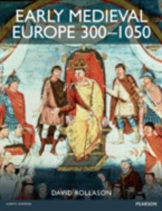 Early Medieval Europe 300-1050 als eBook von - Pearson Education Limited