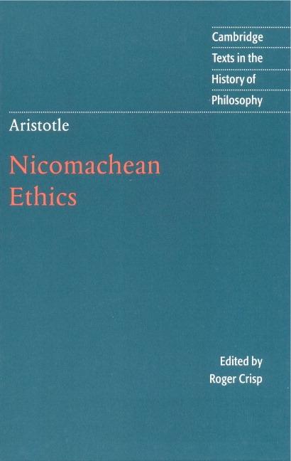 Aristotle: Nicomachean Ethics - Aristotle
