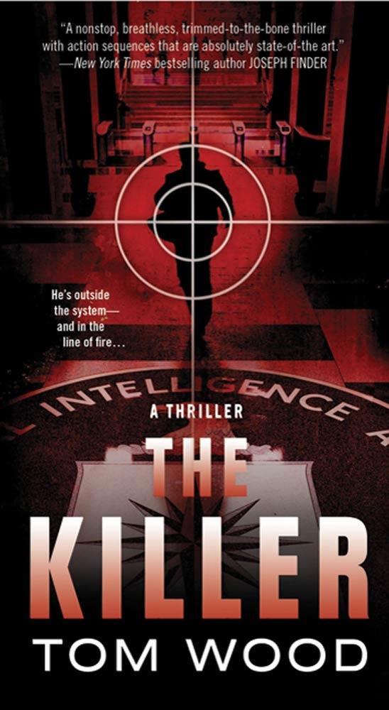 The Killer - Tom Wood/ Tom Hinshelwood