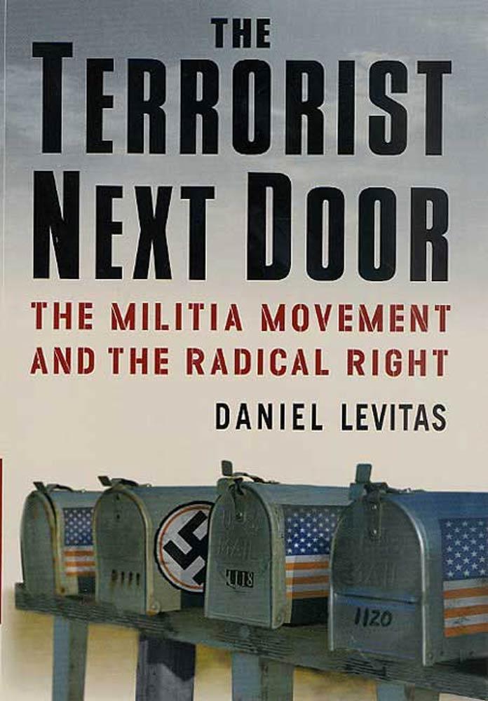 The Terrorist Next Door - Daniel Levitas