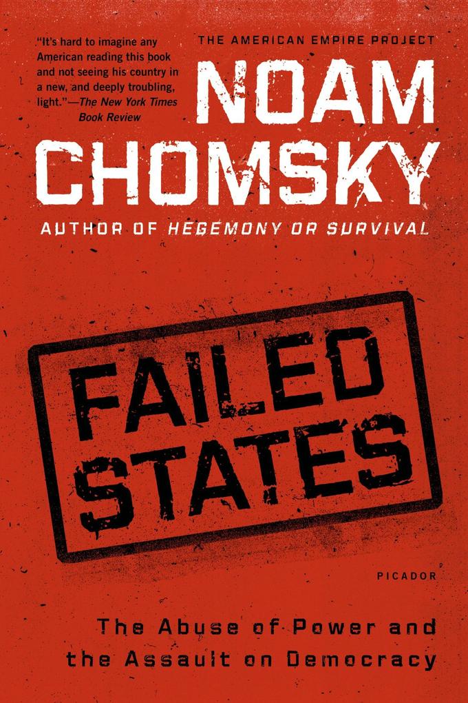 Failed States - Noam Chomsky