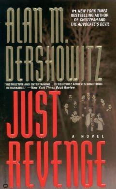 Just Revenge - Alan M. Dershowitz