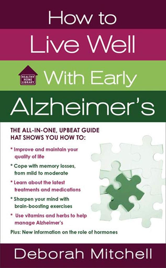 How to Live Well with Early Alzheimer's - Deborah Mitchell