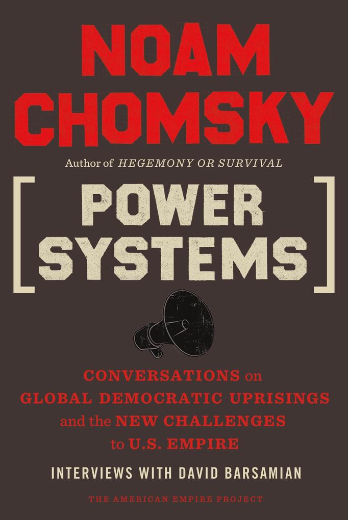 Power Systems - Noam Chomsky/ David Barsamian