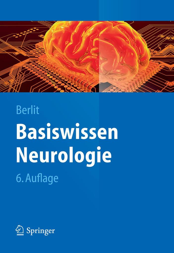Basiswissen Neurologie - Peter Berlit