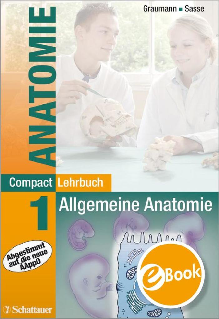 Compact Lehrbuch Anatomie 1 - Dieter Sasse