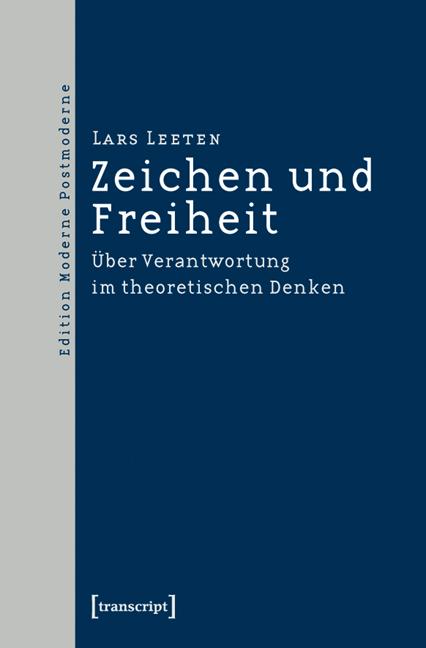 Zeichen und Freiheit - Lars Leeten