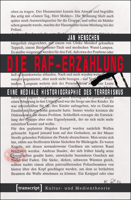 Die RAF-Erzählung - Jan Henschen