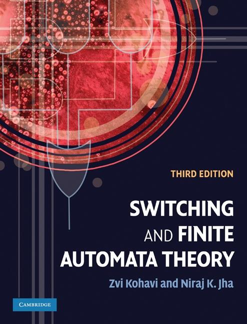 Switching and Finite Automata Theory - Zvi Kohavi